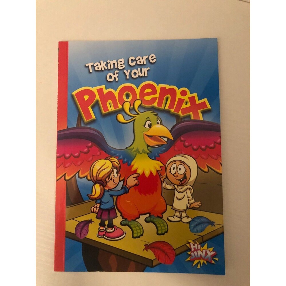 Taking Care of Your Phoenix paperback Hi Jinx